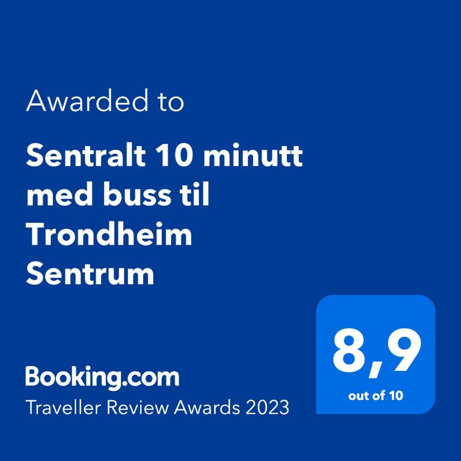 Sentralt 10 minutt med buss til Trondheim Sentrum Eksteriør bilde