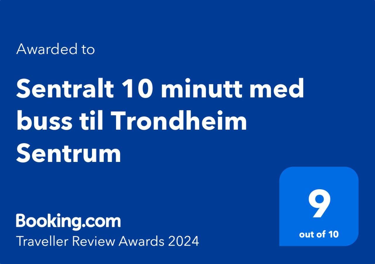 Sentralt 10 minutt med buss til Trondheim Sentrum Eksteriør bilde